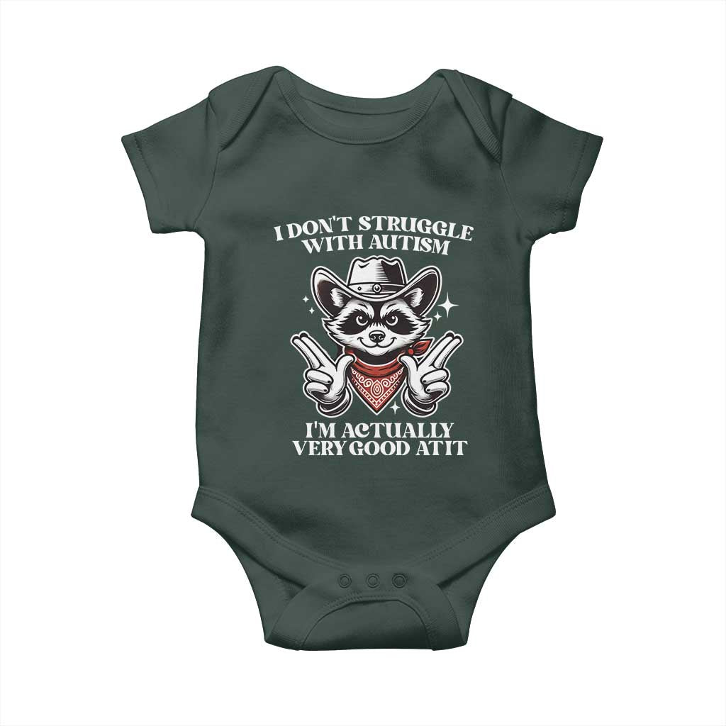 Funny Autistic Raccoon Baby Onesie I Don't Struggle With Autism TS02 Print Your Wear