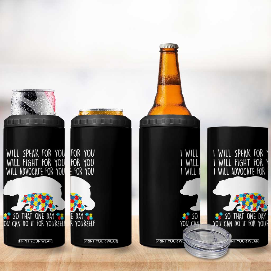Autism Mama Bear 4 in 1 Can Cooler Tumbler I Will Speak Fight Advocate For You TS02 Print Your Wear