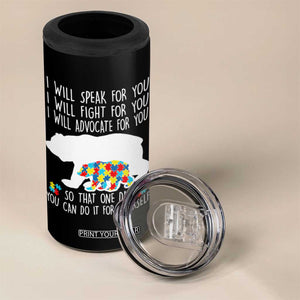 Autism Mama Bear 4 in 1 Can Cooler Tumbler I Will Speak Fight Advocate For You TS02 Print Your Wear
