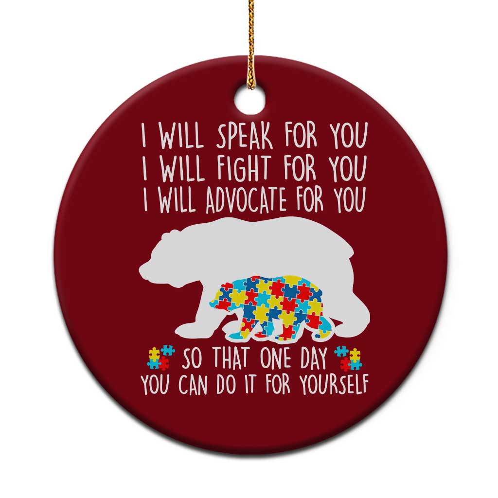 Autism Mama Bear Ceramic Ornament I Will Speak Fight Advocate For You TS02 1pc Red Print Your Wear