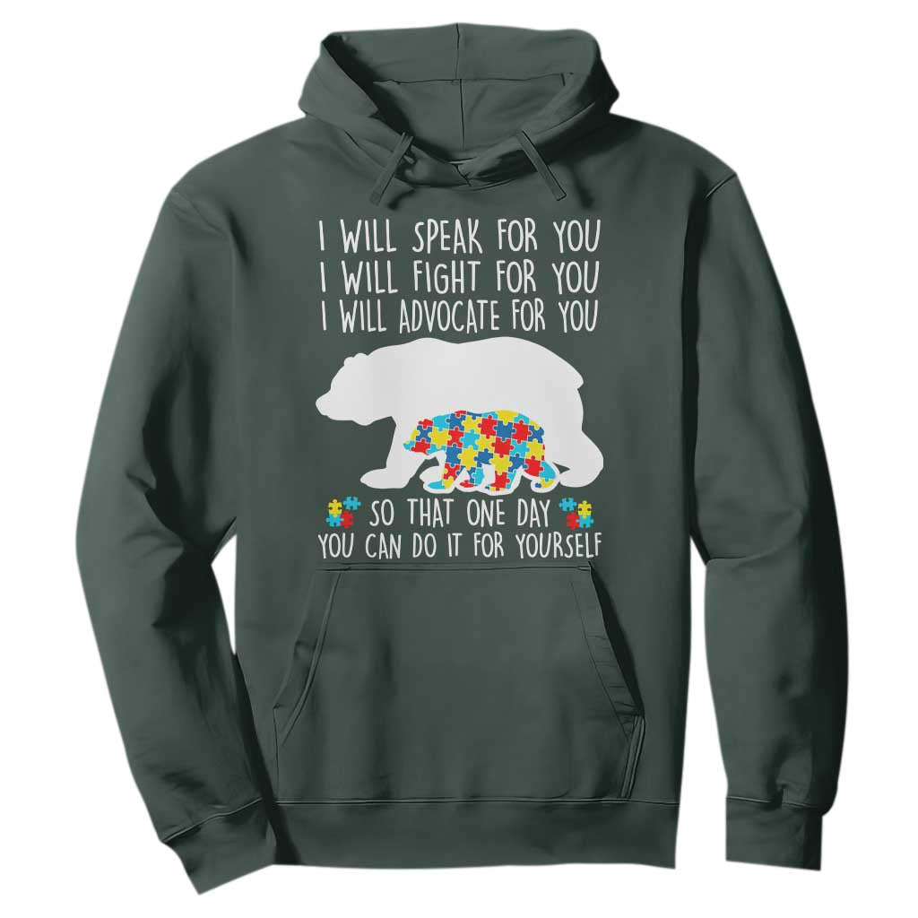 Autism Mama Bear Hoodie I Will Speak Fight Advocate For You TS02 Dark Forest Green Print Your Wear
