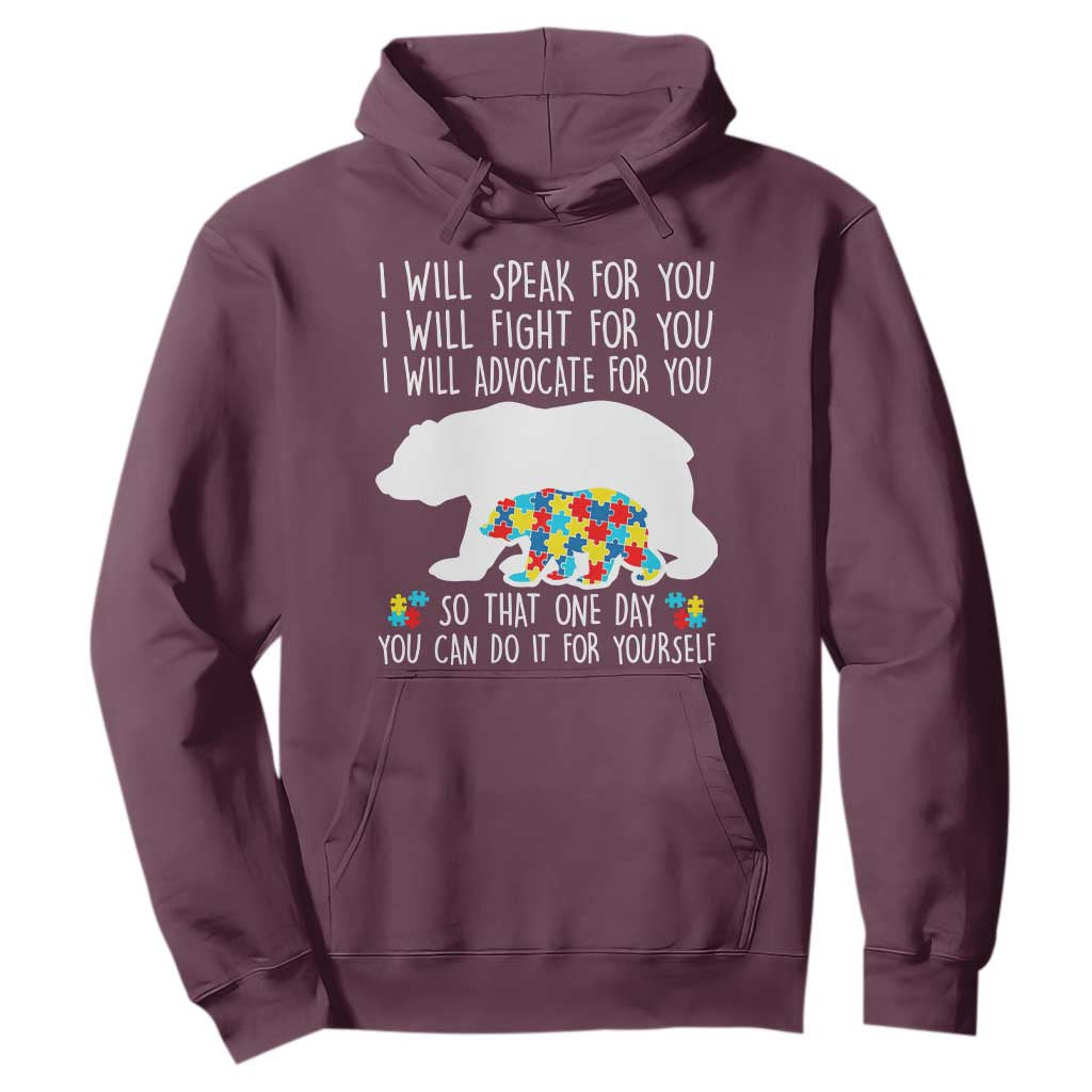 Autism Mama Bear Hoodie I Will Speak Fight Advocate For You TS02 Maroon Print Your Wear