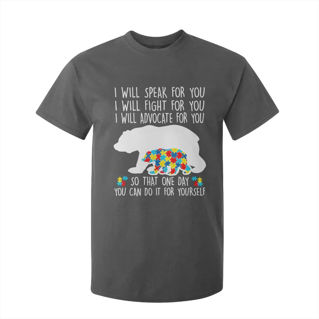 Autism Mama Bear T Shirt For Kid I Will Speak Fight Advocate For You TS02 Dark Heather Print Your Wear