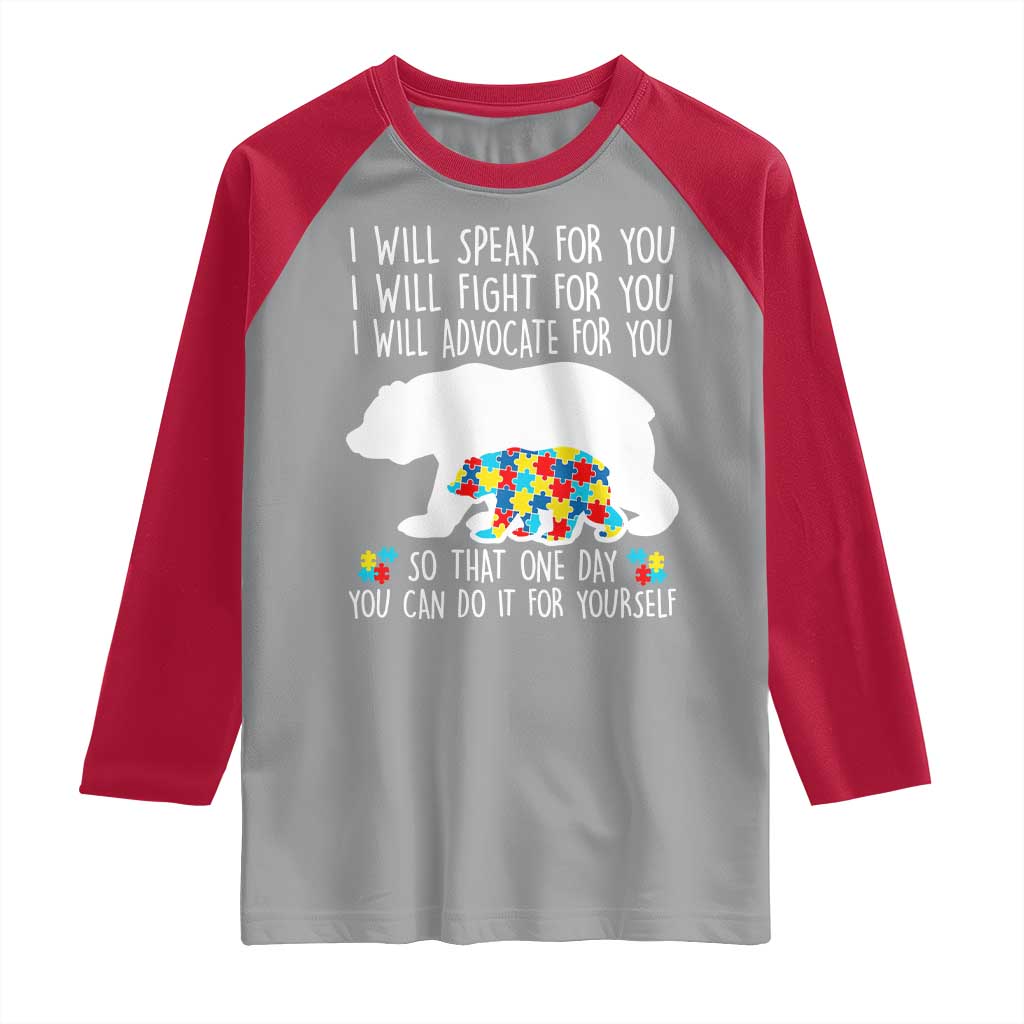 Autism Mama Bear Raglan Shirt I Will Speak Fight Advocate For You TS02 Sport Gray Red Print Your Wear
