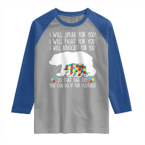 Autism Mama Bear Raglan Shirt I Will Speak Fight Advocate For You TS02 Sport Gray Royal Print Your Wear