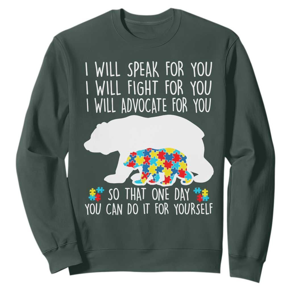 Autism Mama Bear Sweatshirt I Will Speak Fight Advocate For You TS02 Dark Forest Green Print Your Wear