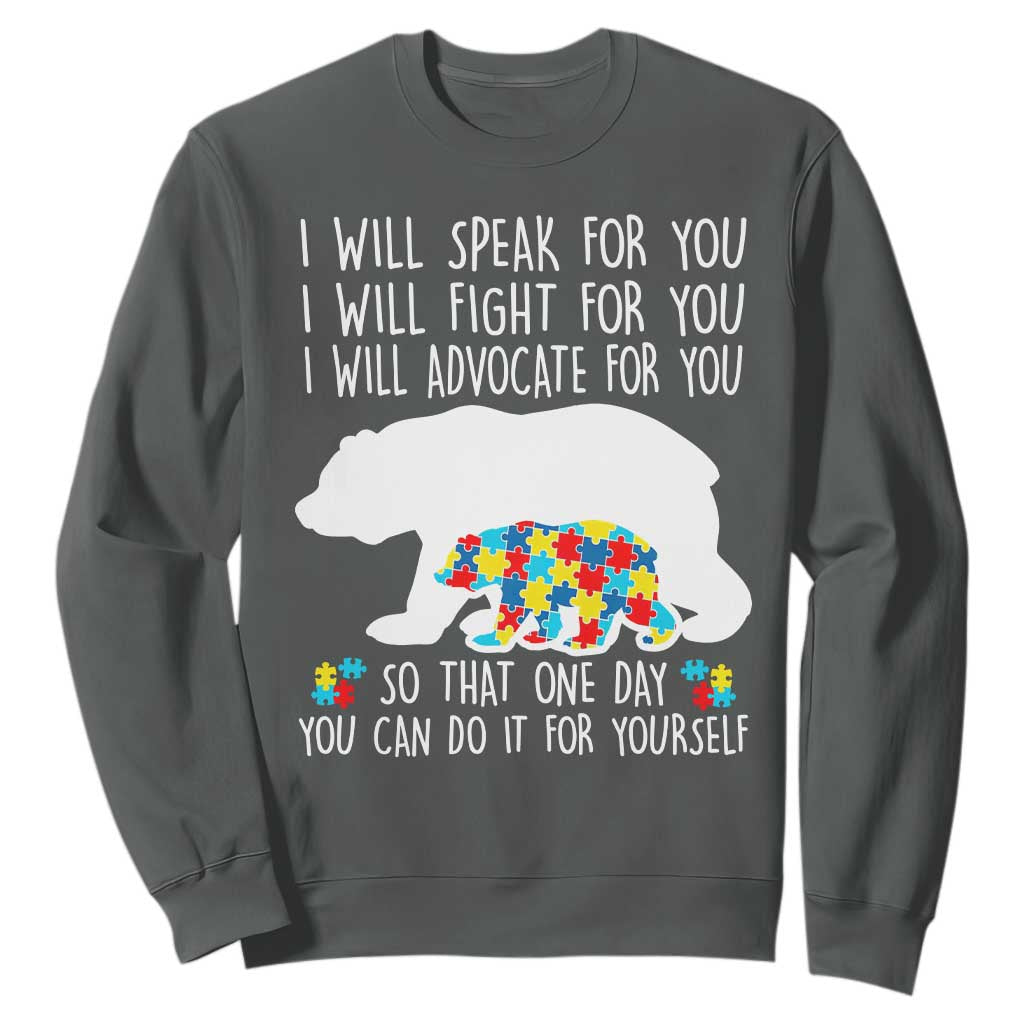 Autism Mama Bear Sweatshirt I Will Speak Fight Advocate For You TS02 Dark Heather Print Your Wear