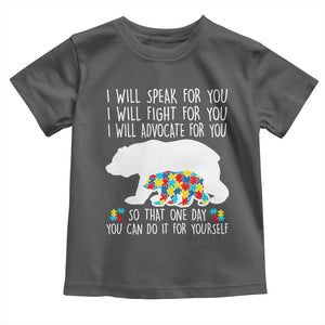 Autism Mama Bear Toddler T Shirt I Will Speak Fight Advocate For You TS02 Dark Heather Print Your Wear