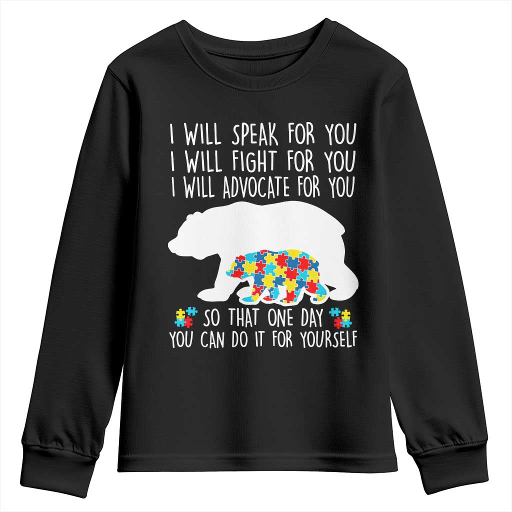 Autism Mama Bear Youth Sweatshirt I Will Speak Fight Advocate For You TS02 Black Print Your Wear
