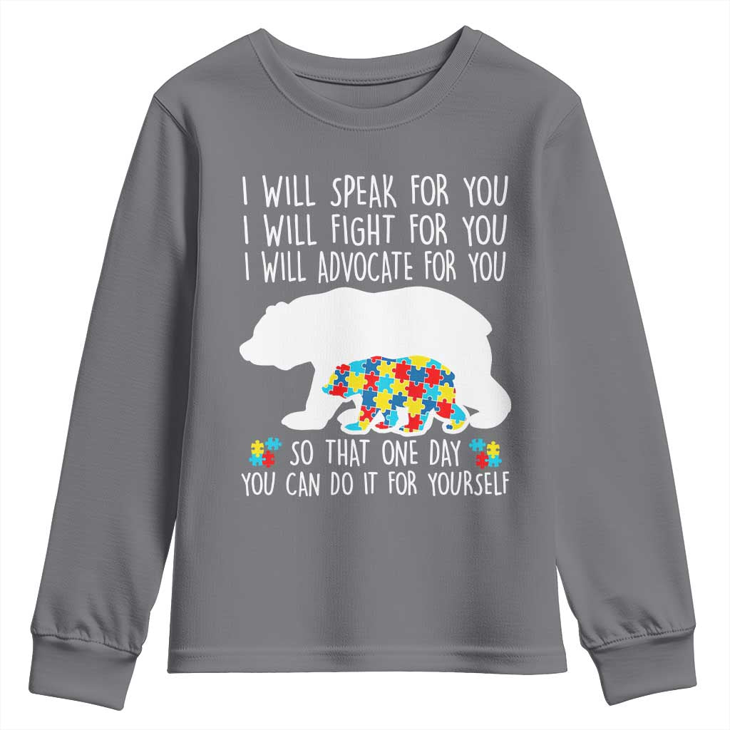Autism Mama Bear Youth Sweatshirt I Will Speak Fight Advocate For You TS02 Charcoal Print Your Wear