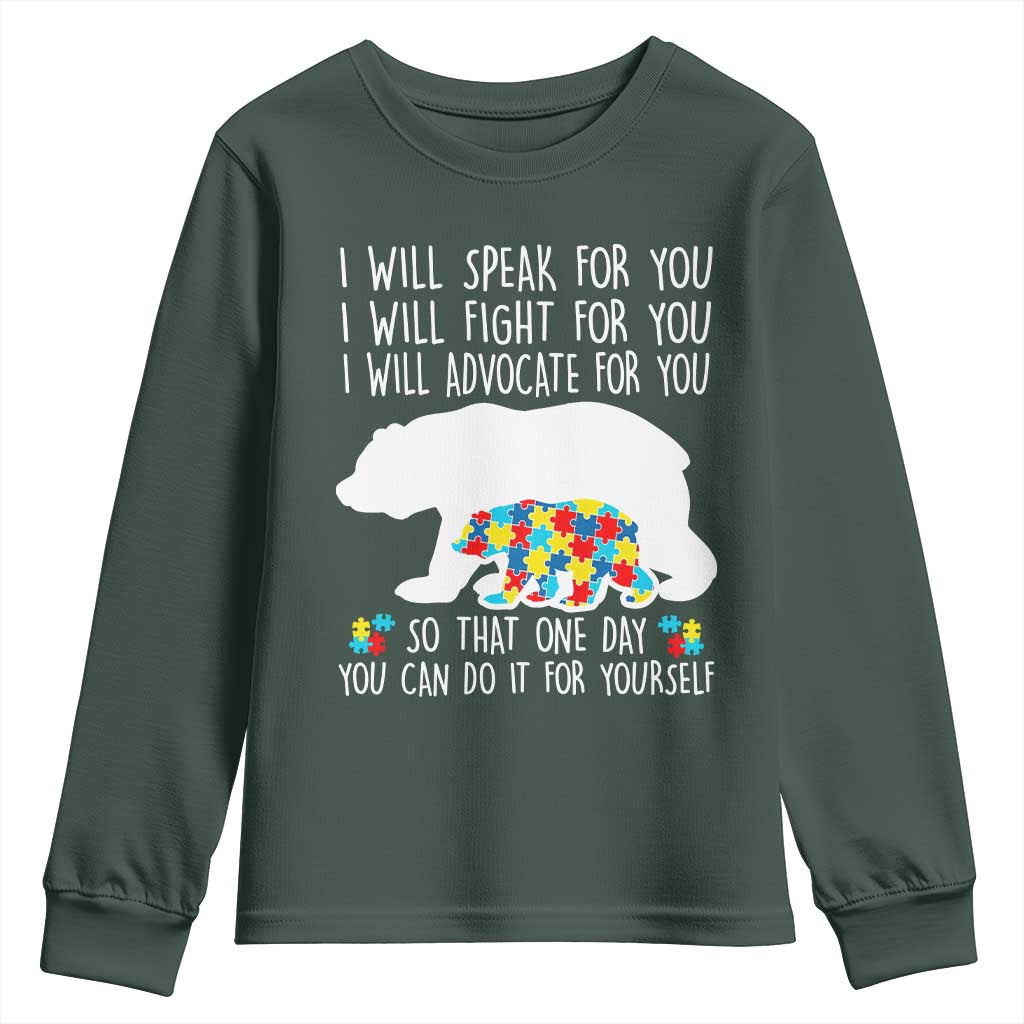 Autism Mama Bear Youth Sweatshirt I Will Speak Fight Advocate For You TS02 Dark Forest Green Print Your Wear
