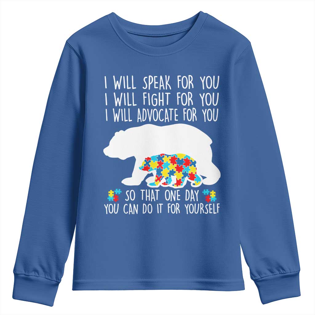 Autism Mama Bear Youth Sweatshirt I Will Speak Fight Advocate For You TS02 Royal Blue Print Your Wear