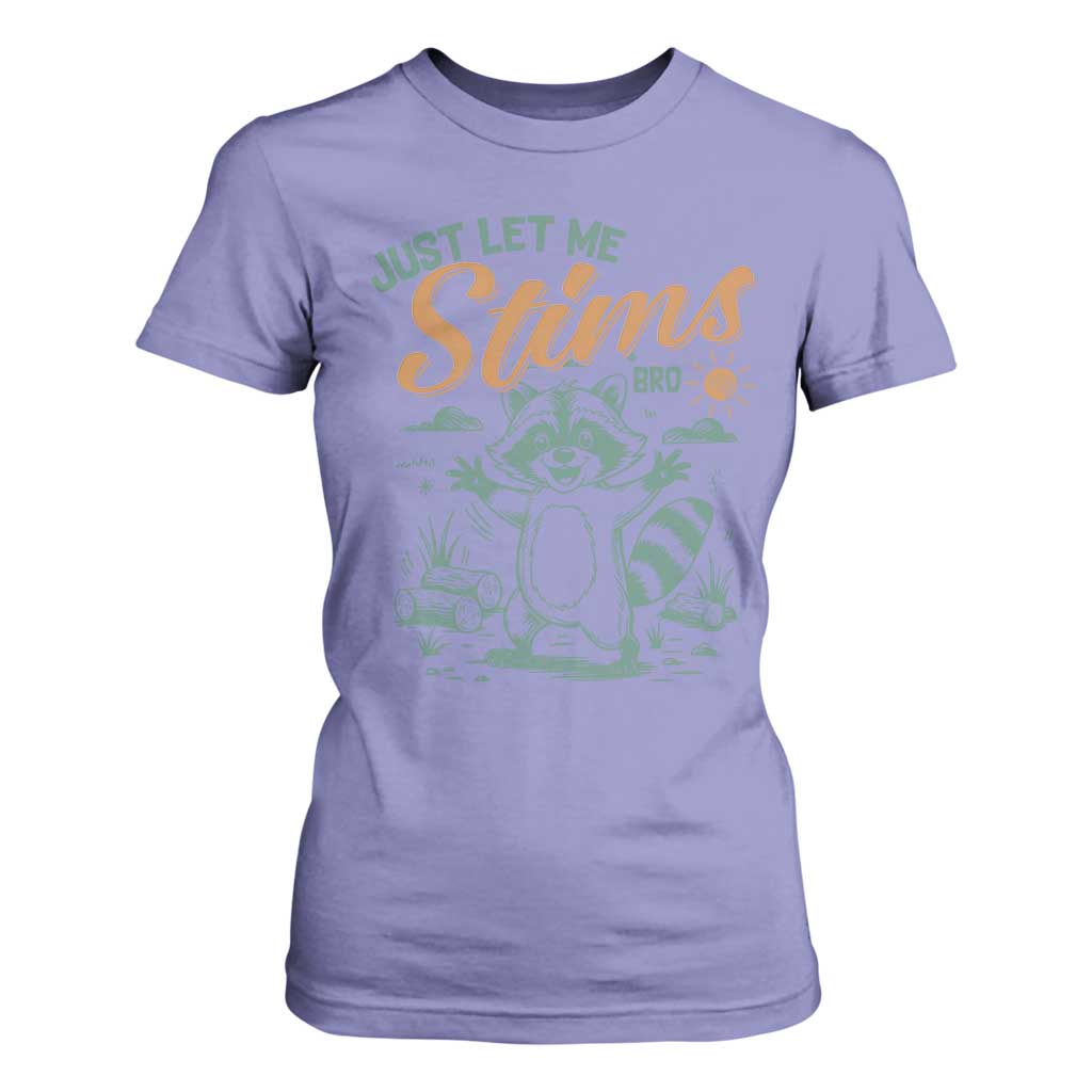 Funny Raccoon Autism Awareness T Shirt For Women Just Let Me Stim Bro TS02 Violet Print Your Wear