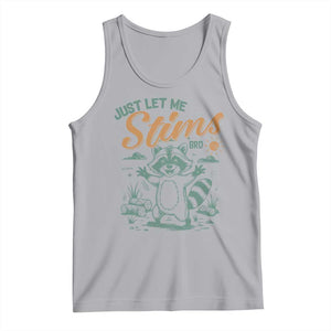 Funny Raccoon Autism Awareness Tank Top Just Let Me Stim Bro TS02 Athletic Heather Print Your Wear