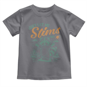 Funny Raccoon Autism Awareness Toddler T Shirt Just Let Me Stim Bro TS02 Charcoal Print Your Wear