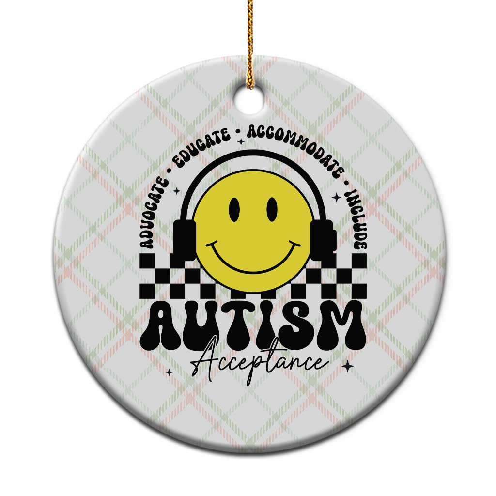 Autism Acceptance Ceramic Ornament Advocate Educate Accomodate Include Special Education TS02 1pc Christmas Plaid Print Your Wear