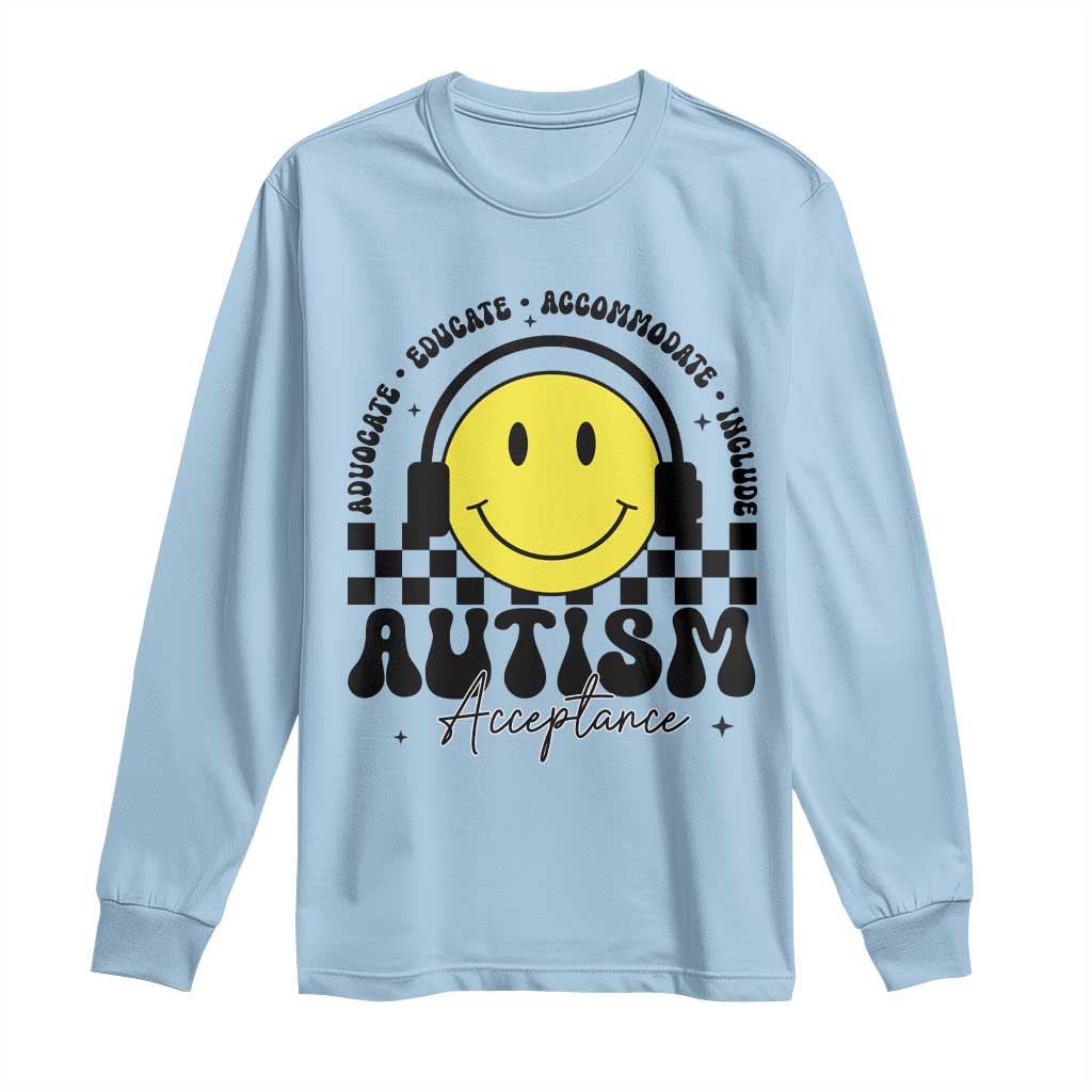 Autism Acceptance Long Sleeve Shirt Advocate Educate Accomodate Include Special Education TS02 Light Blue Print Your Wear