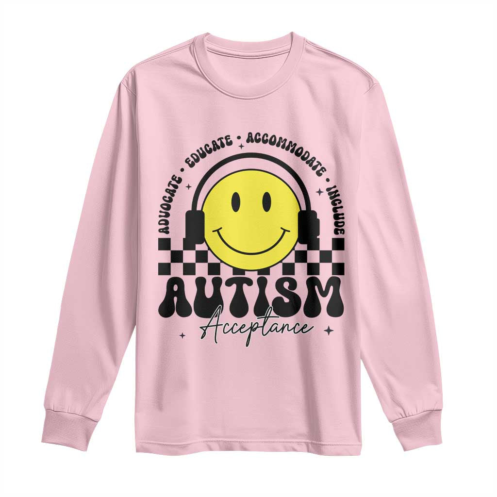Autism Acceptance Long Sleeve Shirt Advocate Educate Accomodate Include Special Education TS02 Light Pink Print Your Wear