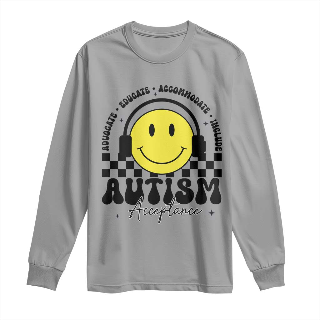 Autism Acceptance Long Sleeve Shirt Advocate Educate Accomodate Include Special Education TS02 Sport Gray Print Your Wear