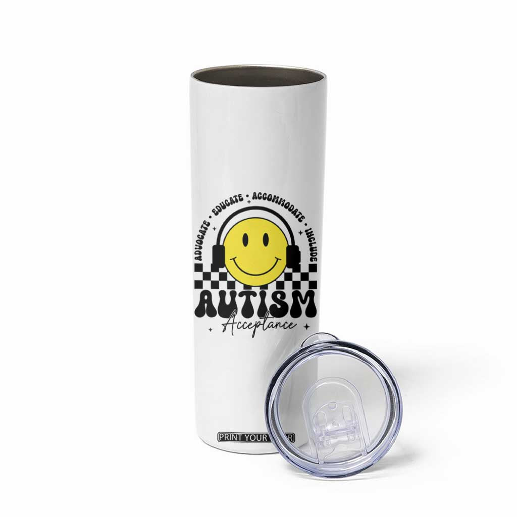 Autism Acceptance Skinny Tumbler Advocate Educate Accomodate Include Special Education TS02 Print Your Wear