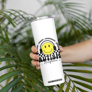 Autism Acceptance Skinny Tumbler Advocate Educate Accomodate Include Special Education TS02 Print Your Wear