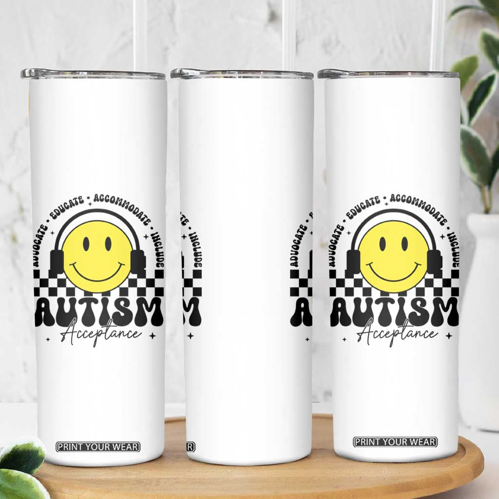 Autism Acceptance Skinny Tumbler Advocate Educate Accomodate Include Special Education TS02 Print Your Wear
