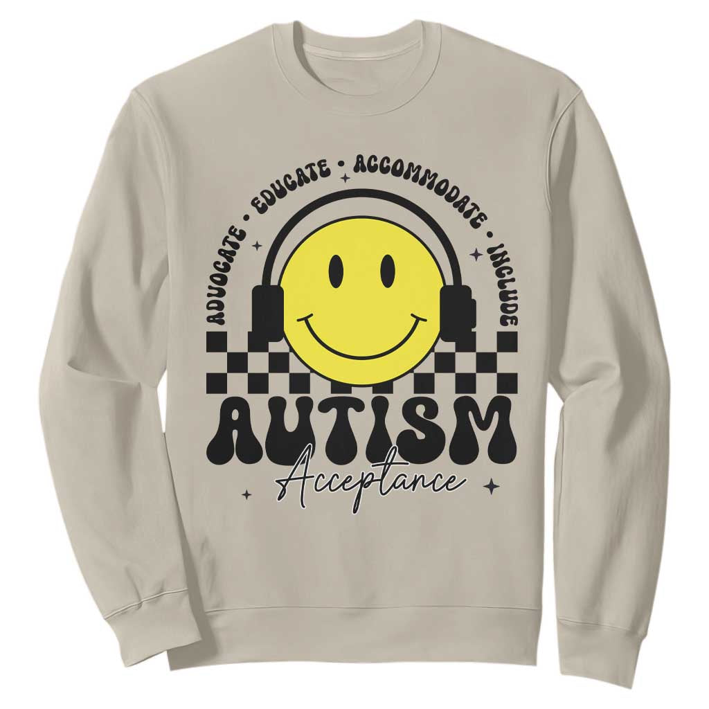 Autism Acceptance Sweatshirt Advocate Educate Accomodate Include Special Education TS02 Sand Print Your Wear