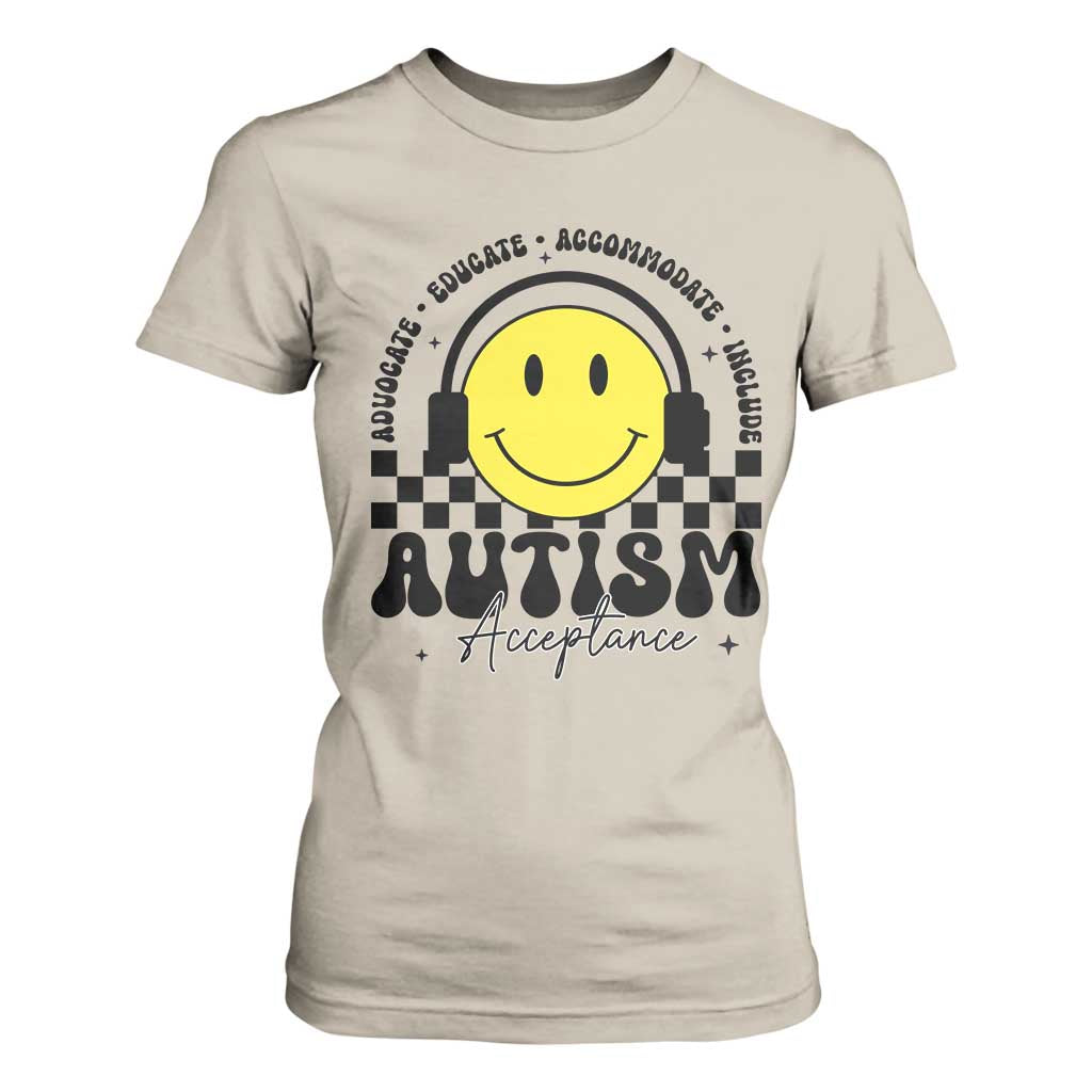 Autism Acceptance T Shirt For Women Advocate Educate Accomodate Include Special Education TS02 Sand Print Your Wear