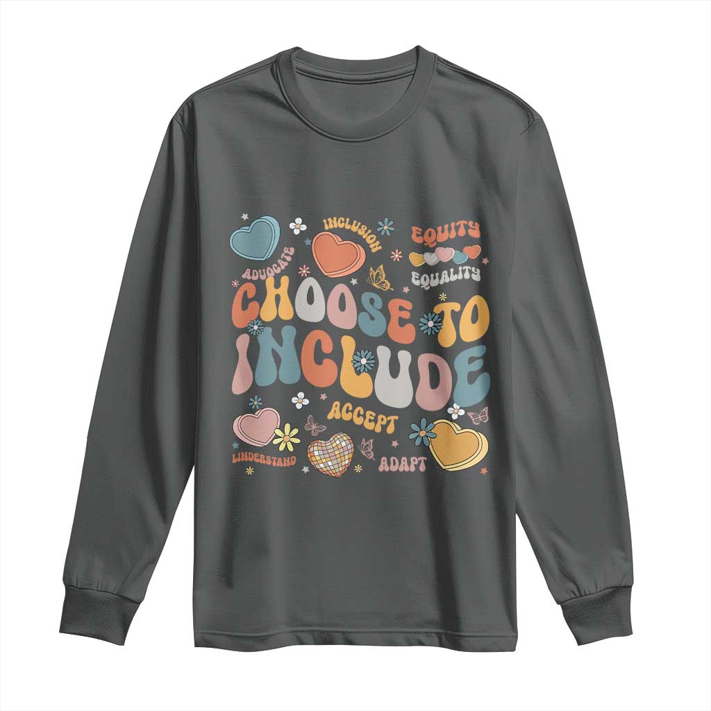 Autism Acceptance Long Sleeve Shirt Choose To Include Inclusion Matters TS02 Dark Heather Print Your Wear