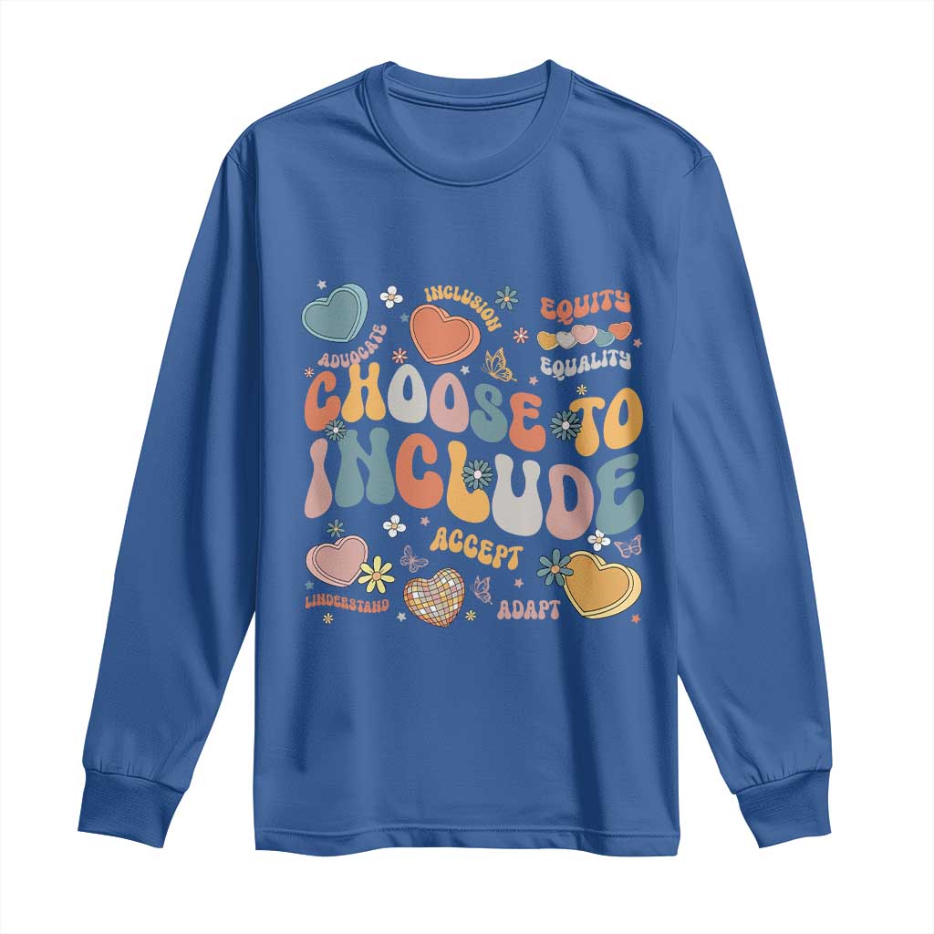 Autism Acceptance Long Sleeve Shirt Choose To Include Inclusion Matters TS02 Royal Blue Print Your Wear