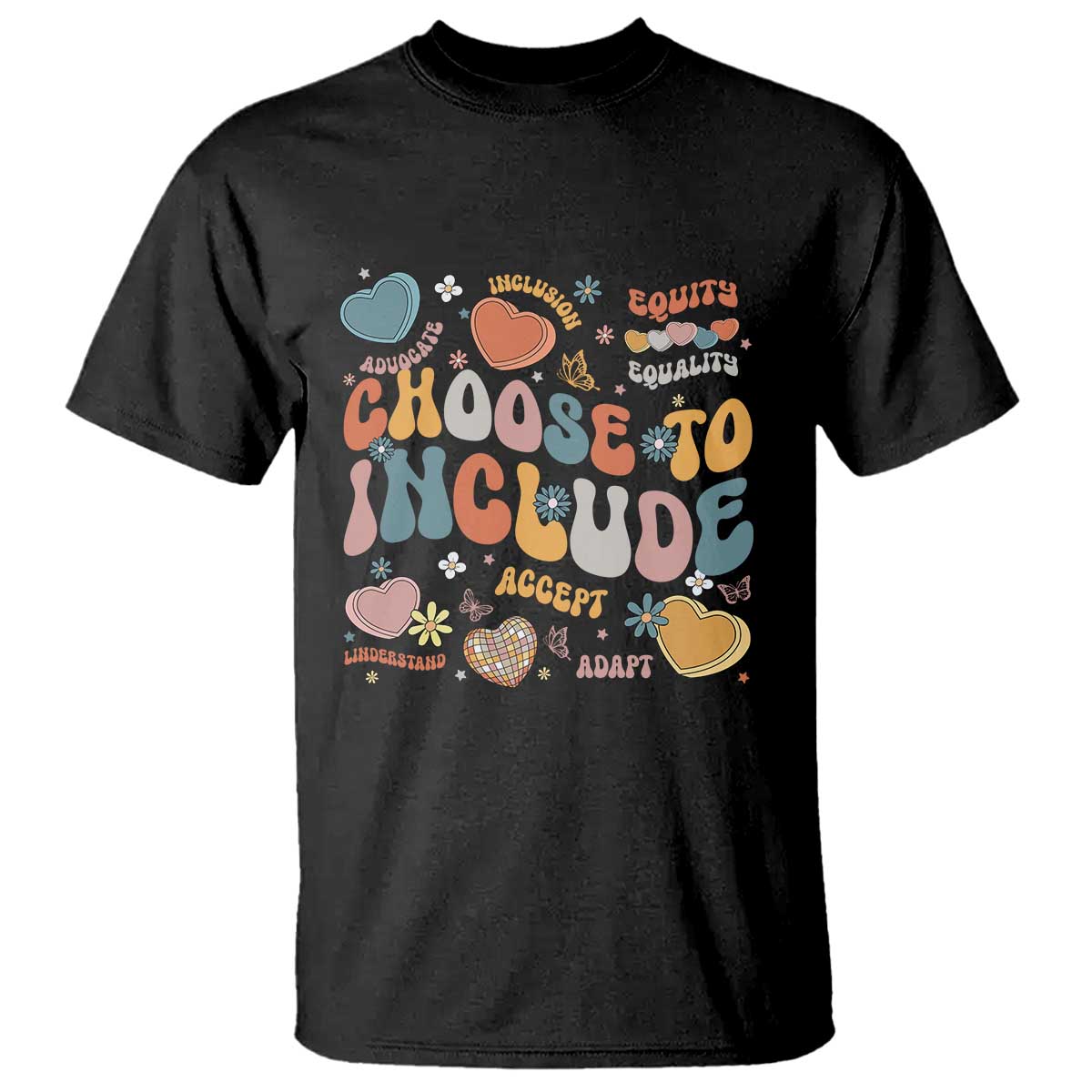 Autism Acceptance T Shirt Choose To Include Inclusion Matters TS02 Black Print Your Wear