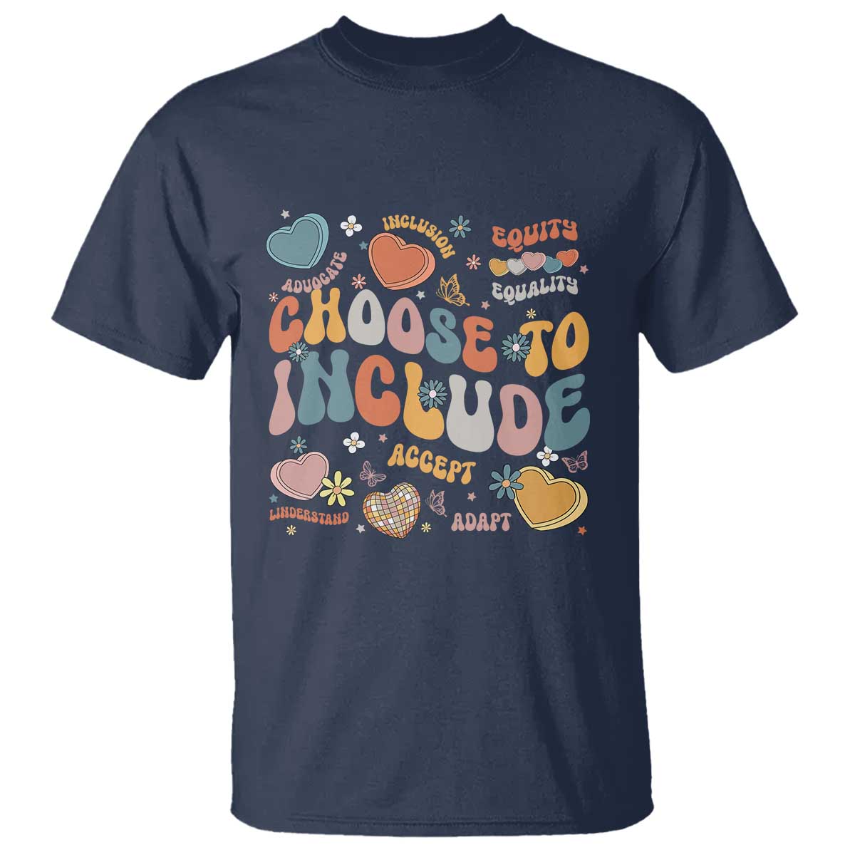 Autism Acceptance T Shirt Choose To Include Inclusion Matters TS02 Navy Print Your Wear