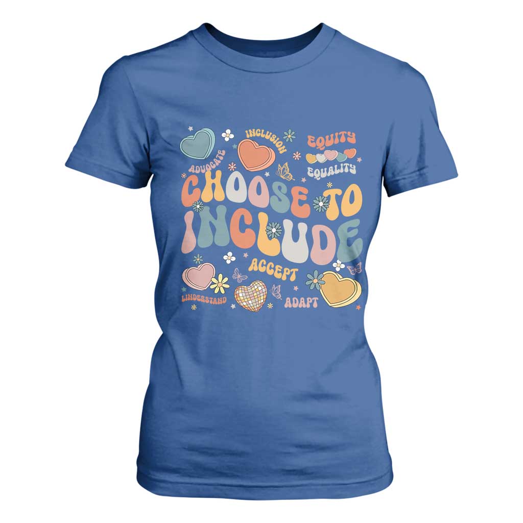 Autism Acceptance T Shirt For Women Choose To Include Inclusion Matters TS02 Royal Blue Print Your Wear