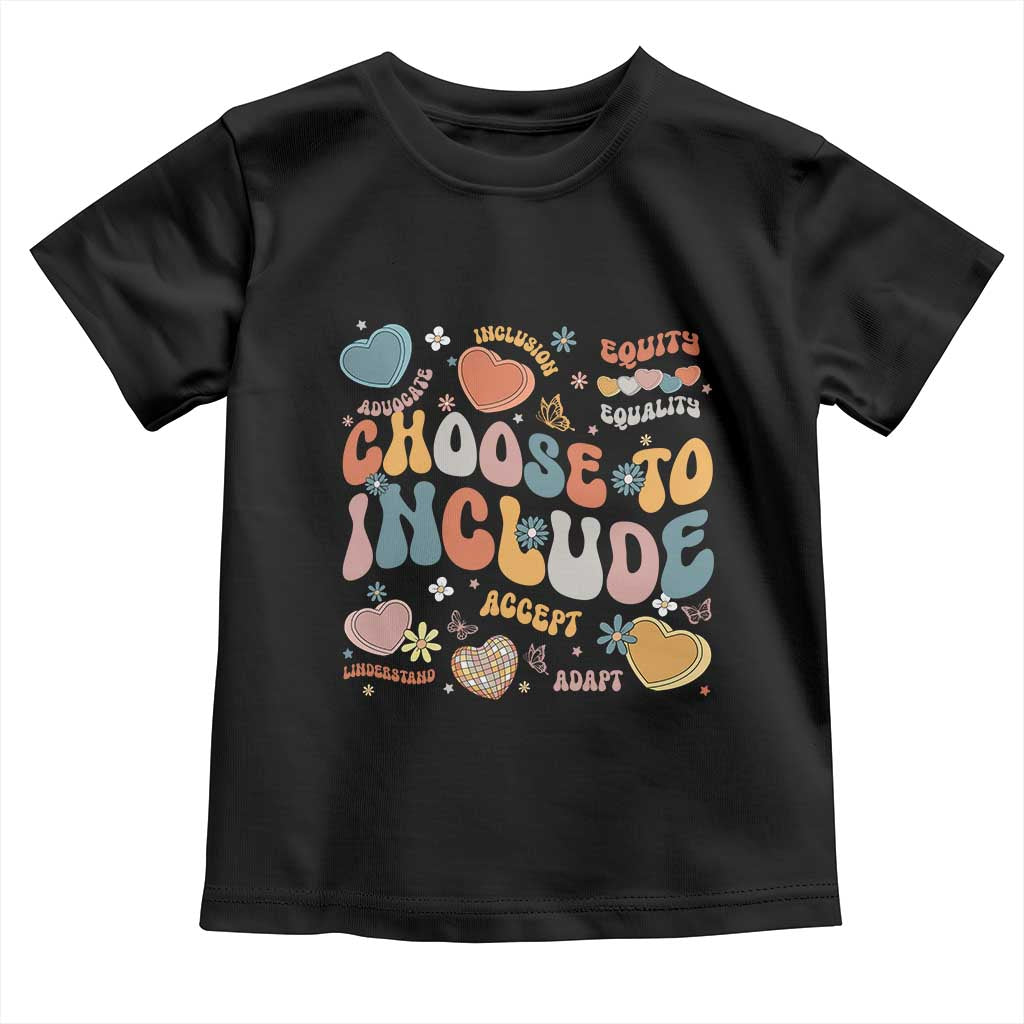 Autism Acceptance Toddler T Shirt Choose To Include Inclusion Matters TS02 Black Print Your Wear