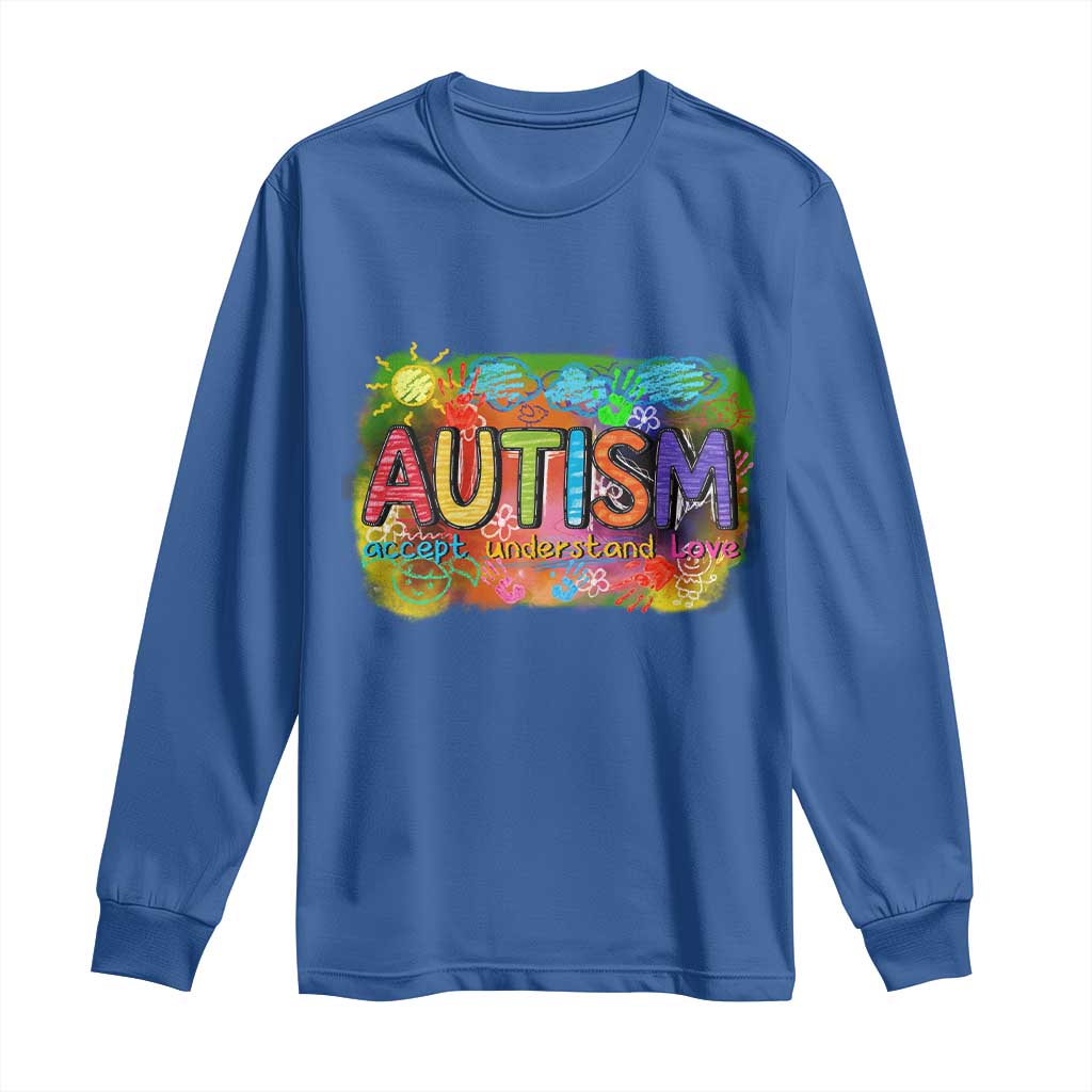 Autism Acceptance Long Sleeve Shirt Accept Understand Love Autistic Support TS02 Royal Blue Print Your Wear