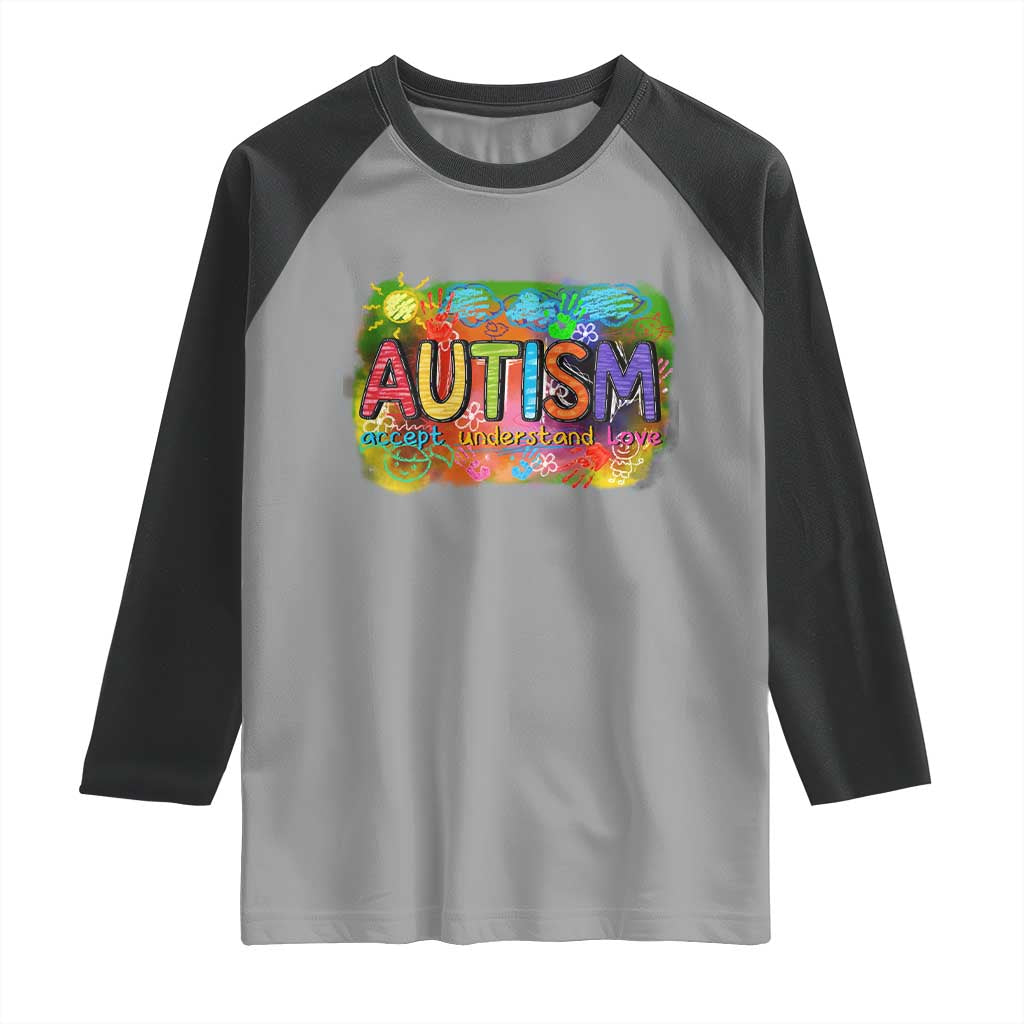 Autism Acceptance Raglan Shirt Accept Understand Love Autistic Support TS02 Sport Gray Black Print Your Wear