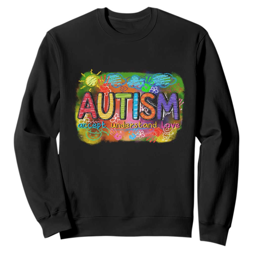 Autism Acceptance Sweatshirt Accept Understand Love Autistic Support TS02 Black Print Your Wear