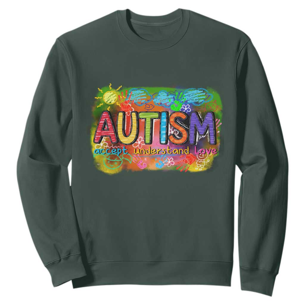 Autism Acceptance Sweatshirt Accept Understand Love Autistic Support TS02 Dark Forest Green Print Your Wear