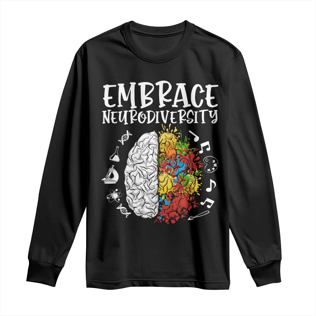 Embrace Neurodiversity Long Sleeve Shirt Autism Awareness ASD ADHD Acceptance TS02 Black Print Your Wear
