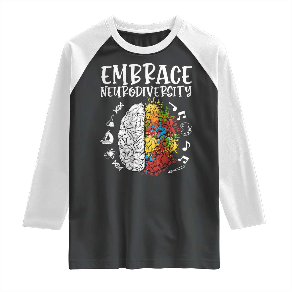 Embrace Neurodiversity Raglan Shirt Autism Awareness ASD ADHD Acceptance TS02 Black White Print Your Wear