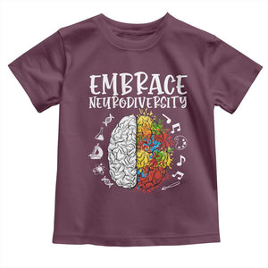 Embrace Neurodiversity Toddler T Shirt Autism Awareness ASD ADHD Acceptance TS02 Maroon Print Your Wear