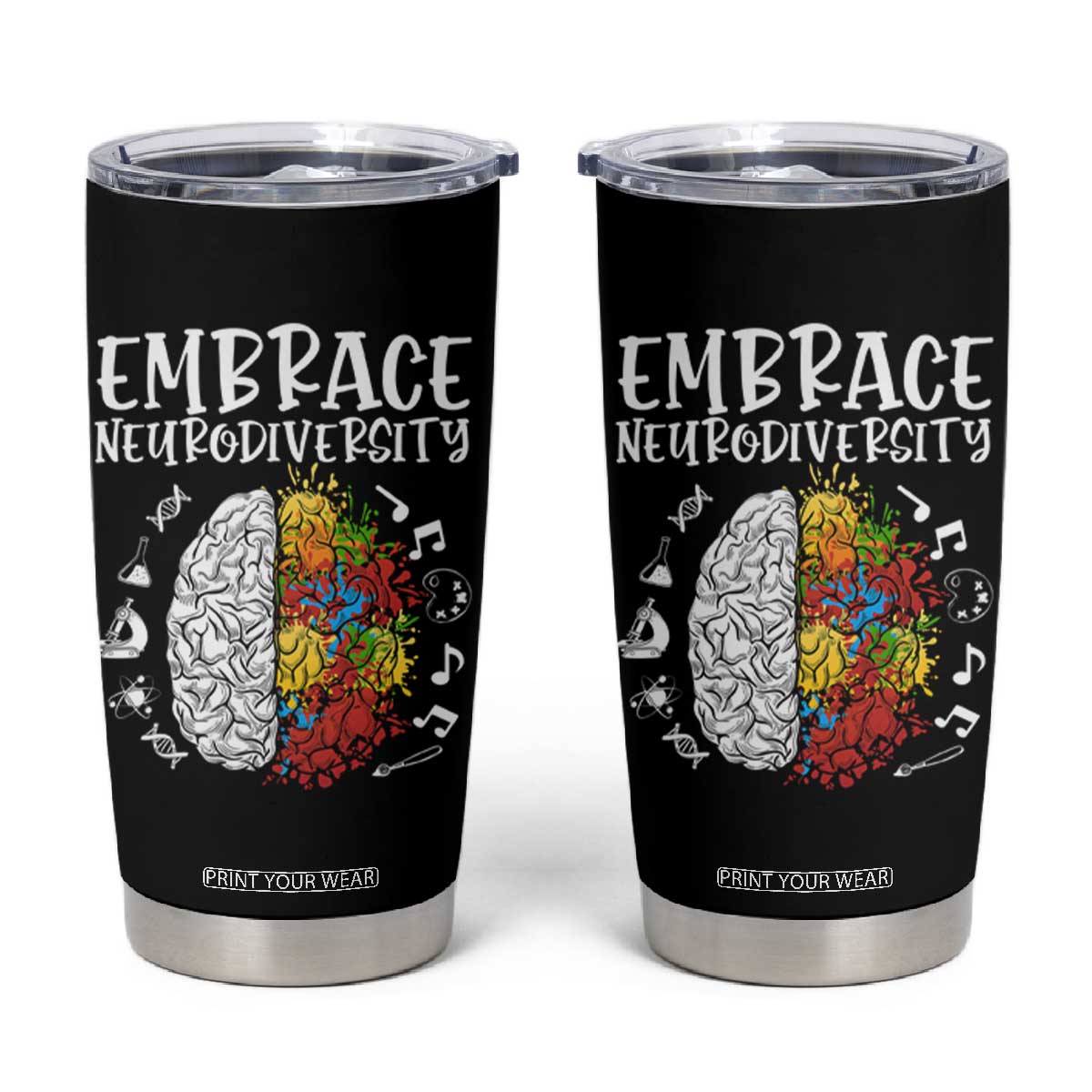 Embrace Neurodiversity Tumbler Cup Autism Awareness ASD ADHD Acceptance TS02 Black Print Your Wear
