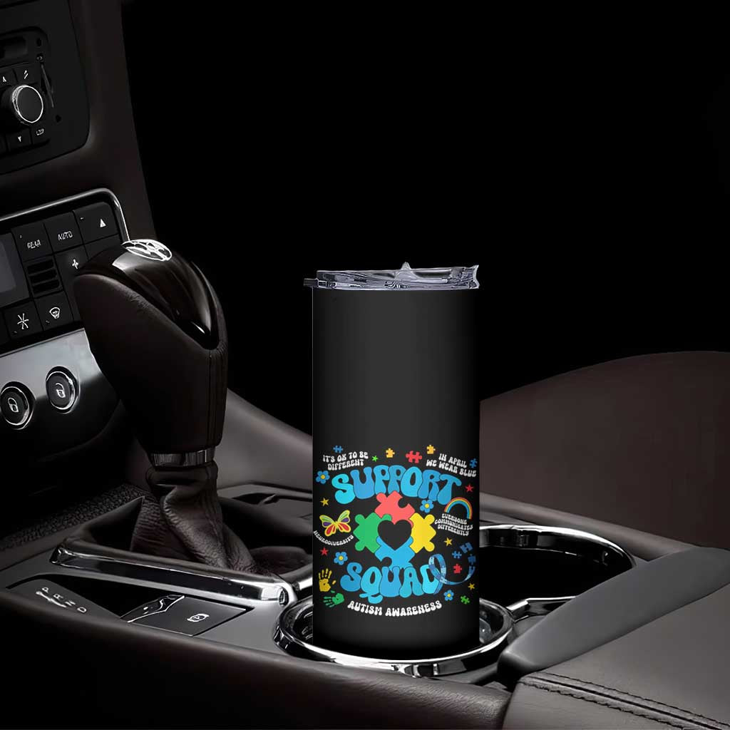 Autism Awareness Support Squad Skinny Tumbler In April We Wear Blue TS02 Print Your Wear