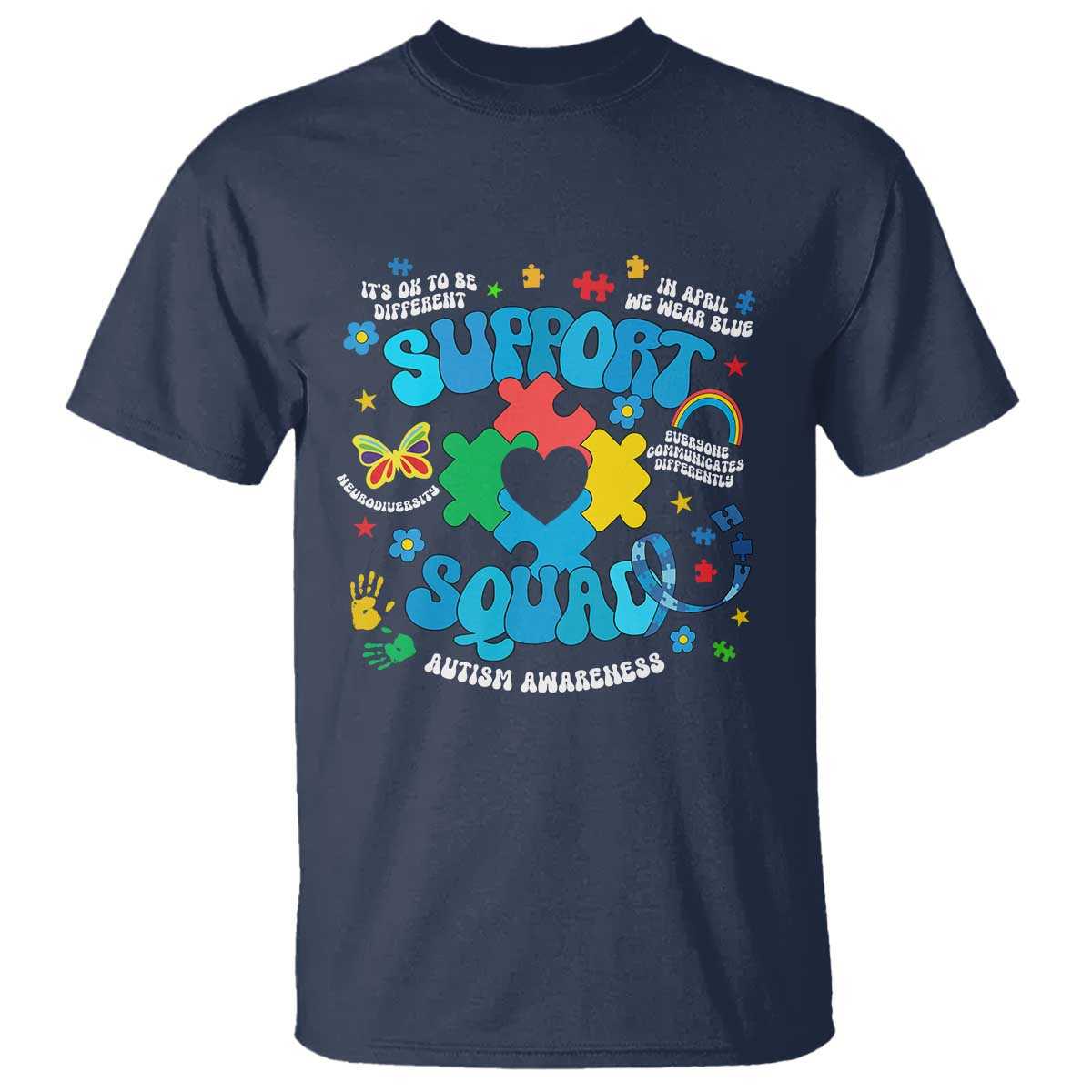 Autism Awareness Support Squad T Shirt In April We Wear Blue TS02 Navy Print Your Wear