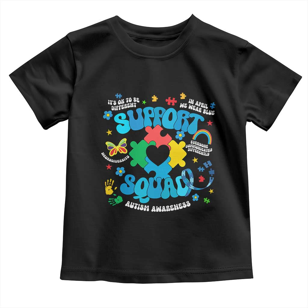 Autism Awareness Support Squad Toddler T Shirt In April We Wear Blue TS02 Black Print Your Wear