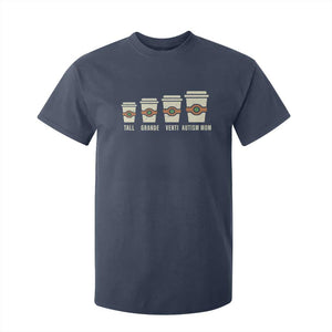 Funny Autism Mom T Shirt For Kid Coffee Support Autistic TS02 Navy Print Your Wear