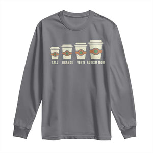 Funny Autism Mom Long Sleeve Shirt Coffee Support Autistic TS02 Charcoal Print Your Wear