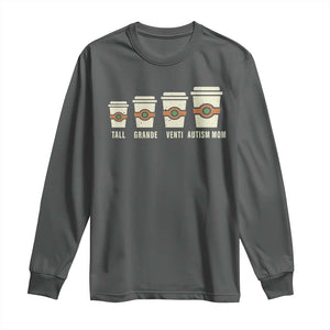 Funny Autism Mom Long Sleeve Shirt Coffee Support Autistic TS02 Dark Heather Print Your Wear