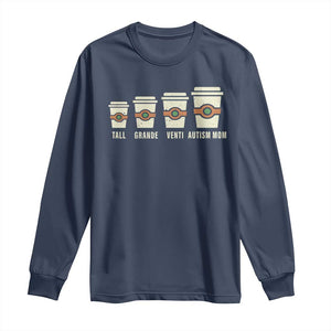 Funny Autism Mom Long Sleeve Shirt Coffee Support Autistic TS02 Navy Print Your Wear