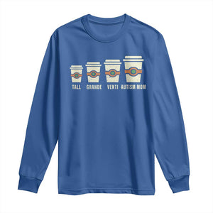 Funny Autism Mom Long Sleeve Shirt Coffee Support Autistic TS02 Royal Blue Print Your Wear